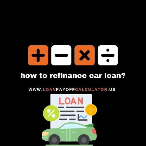How to Refinance Car Loan – Step-by-Step Guide for Americans